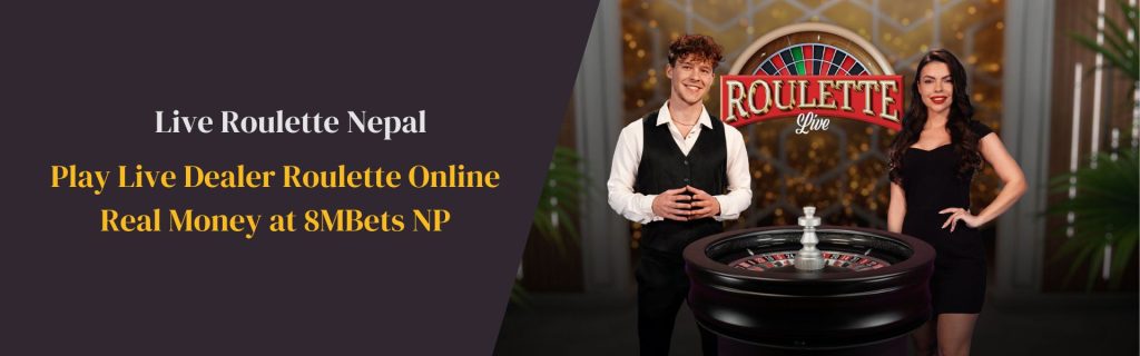 Play Live Roulette Online Nepal