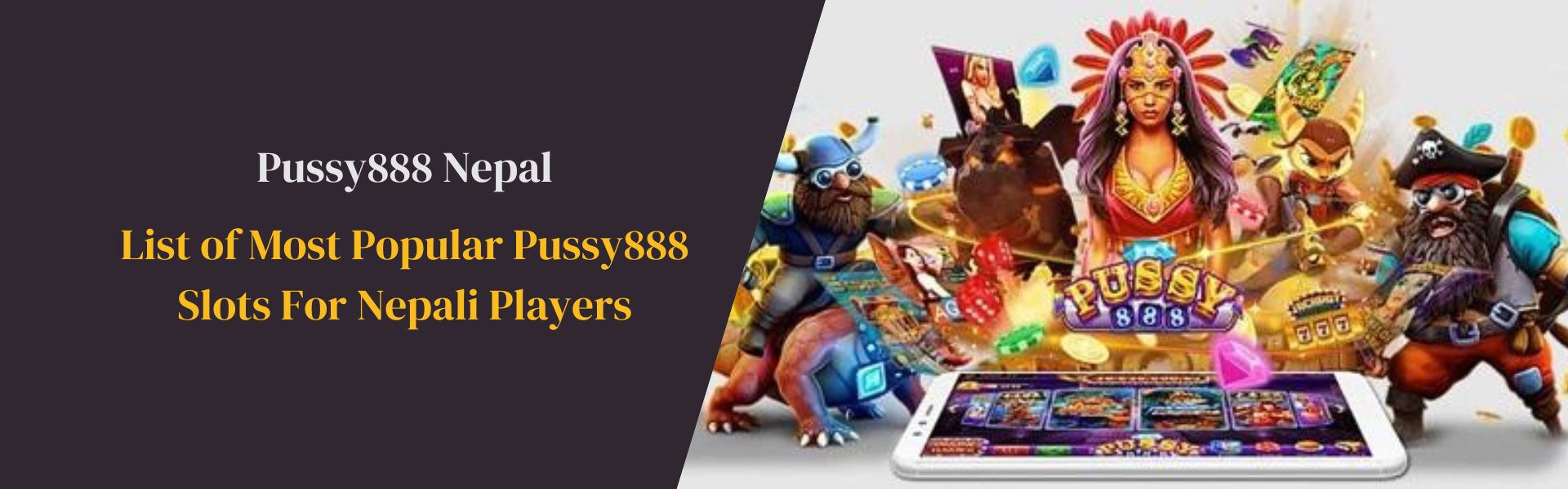 Most Popular Pussy888 Slots