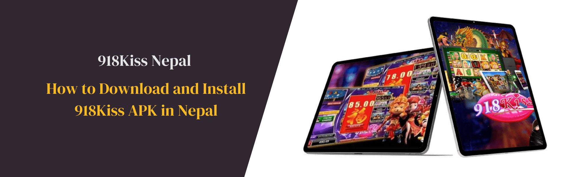 How to Download and Install 918Kiss APK in Nepal