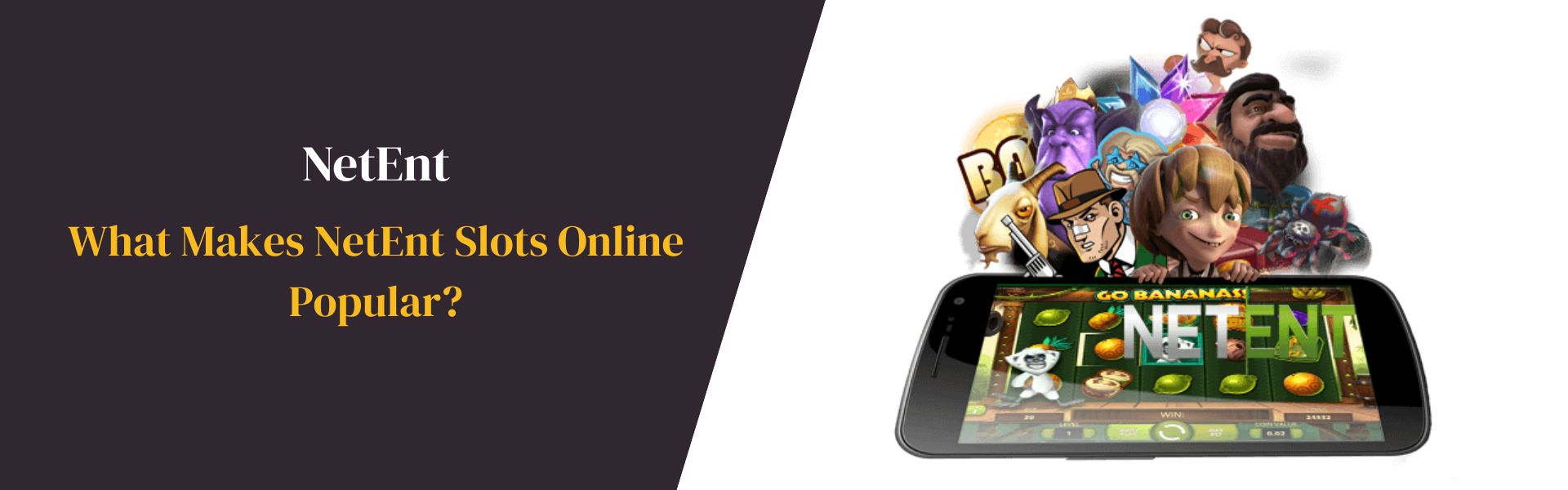 What Makes NetEnt Slots Online Popular