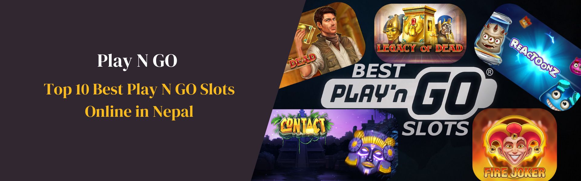 Top 10 Best Play N GO Slots Online in Nepal