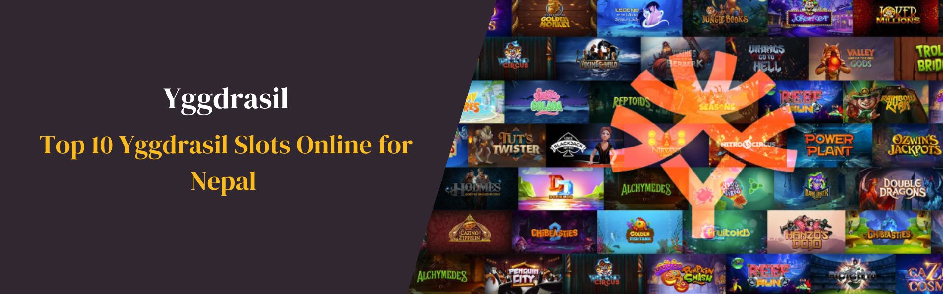 Top 10 Yggdrasil Slots Online for Nepal