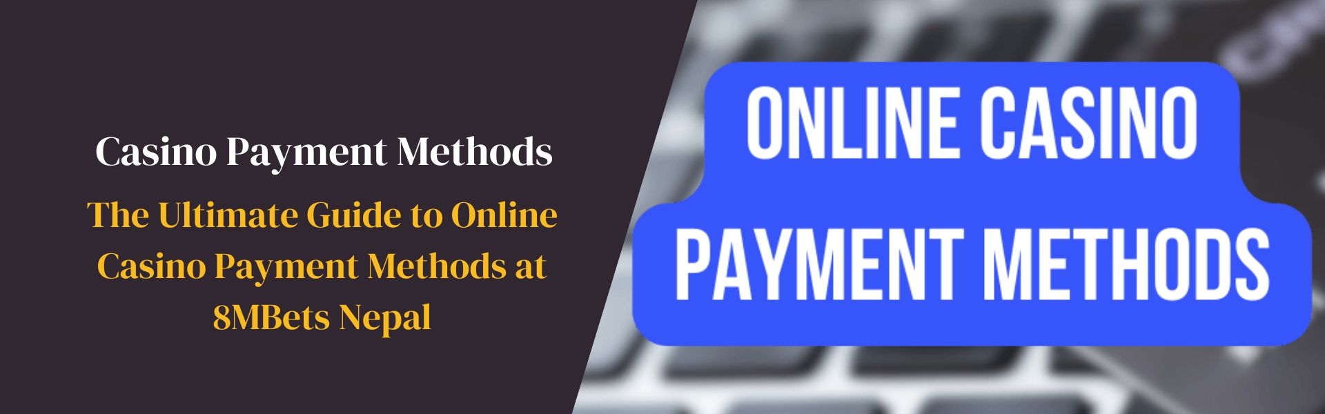 Online Casino Payment Methods Guide Nepal
