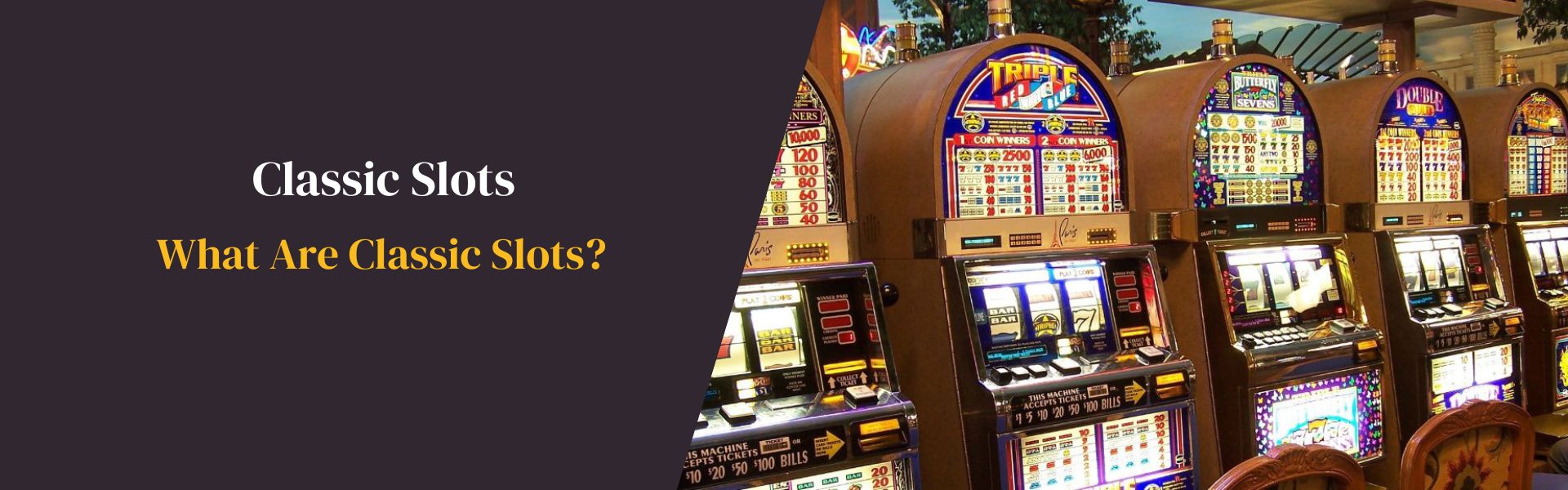 What Are Classic Slots Nepal