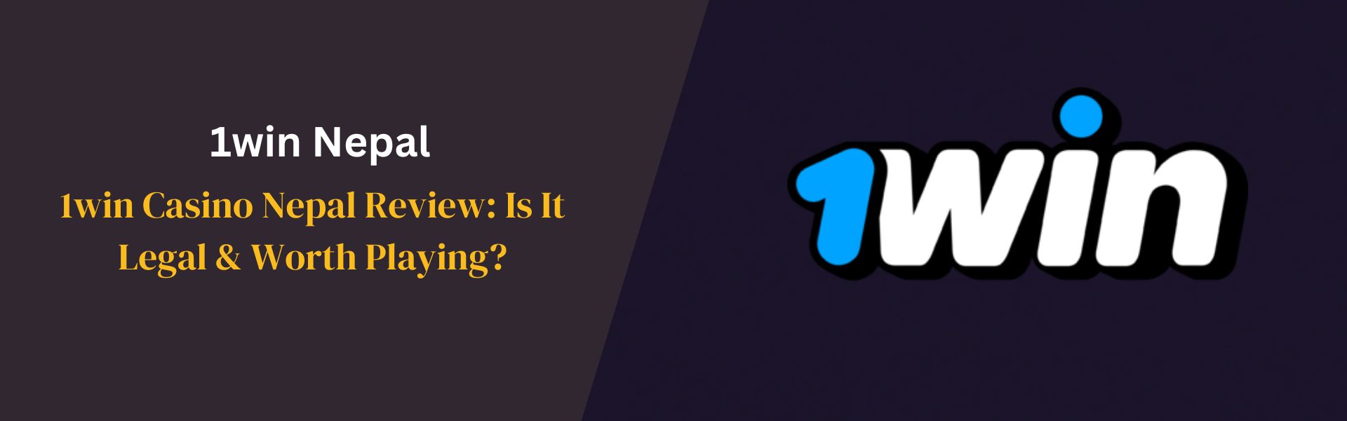 1win Casino Nepal Review
