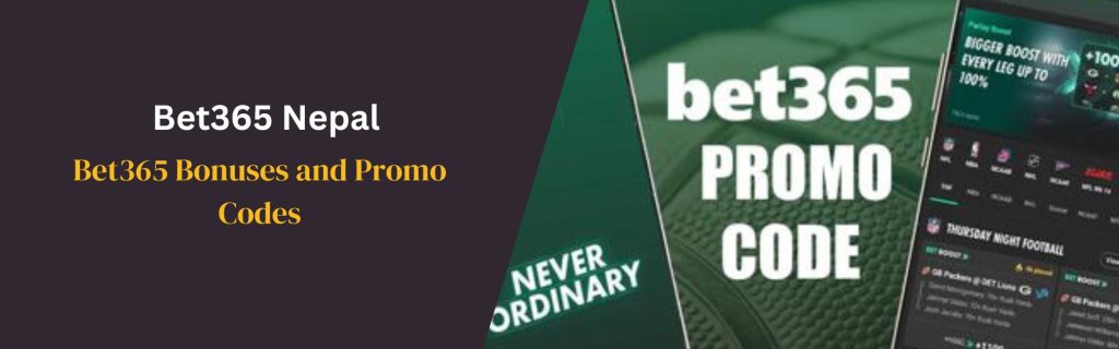 Bet365 Bonuses and Promo Codes