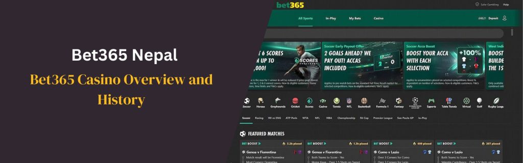 Bet365 Casino Overview and History