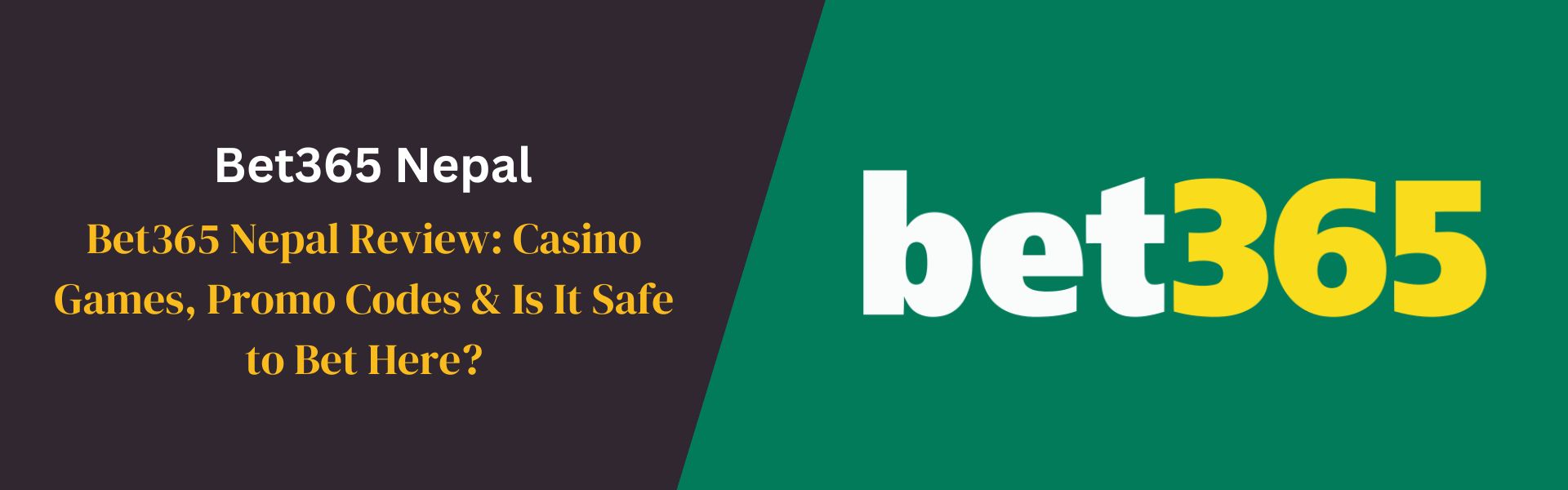Bet365 Nepal Review Casino Games, Promo Codes & Safe