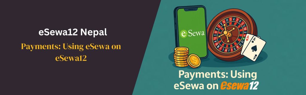Payments Using eSewa on eSewa12 Nepal