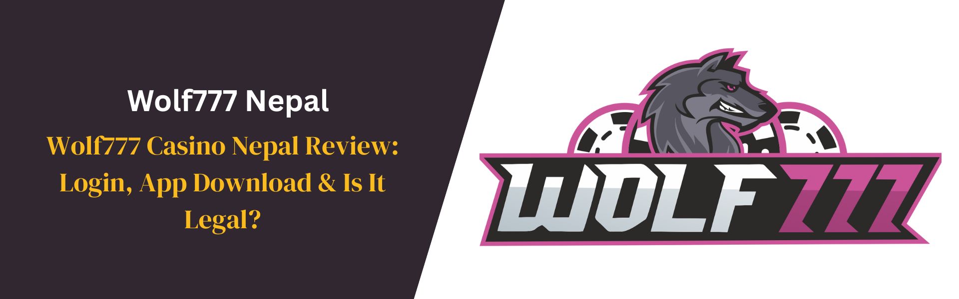 Wolf777 Casino Nepal Review (2025) Login, App Download & Is It Legal