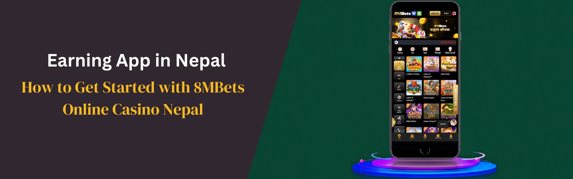How to Get Started with 8MBets Online Casino Nepal