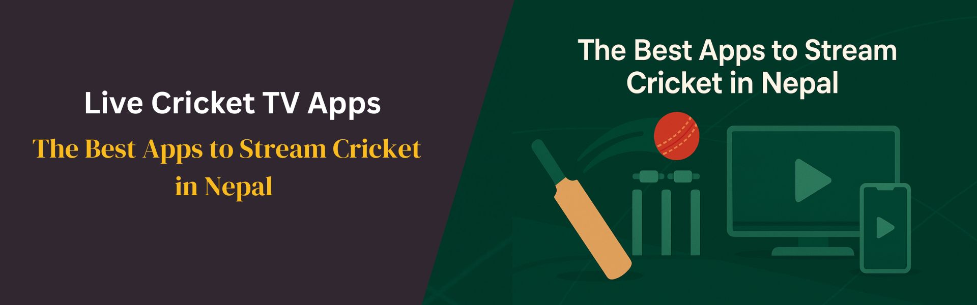 The Best Apps to Stream Cricket in Nepal