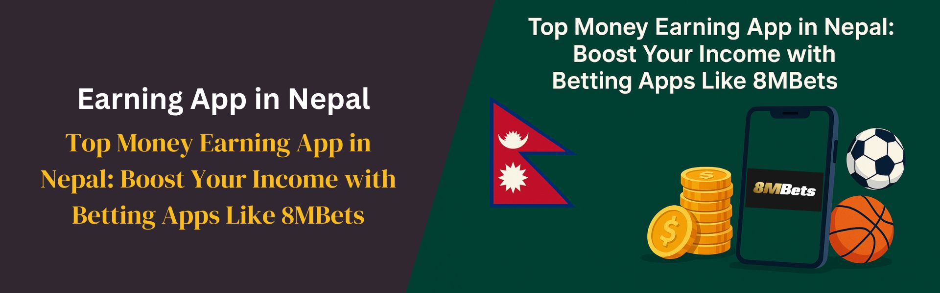 Top Money Earning App in Nepal Boost Your Income with Betting Apps Like 8MBets
