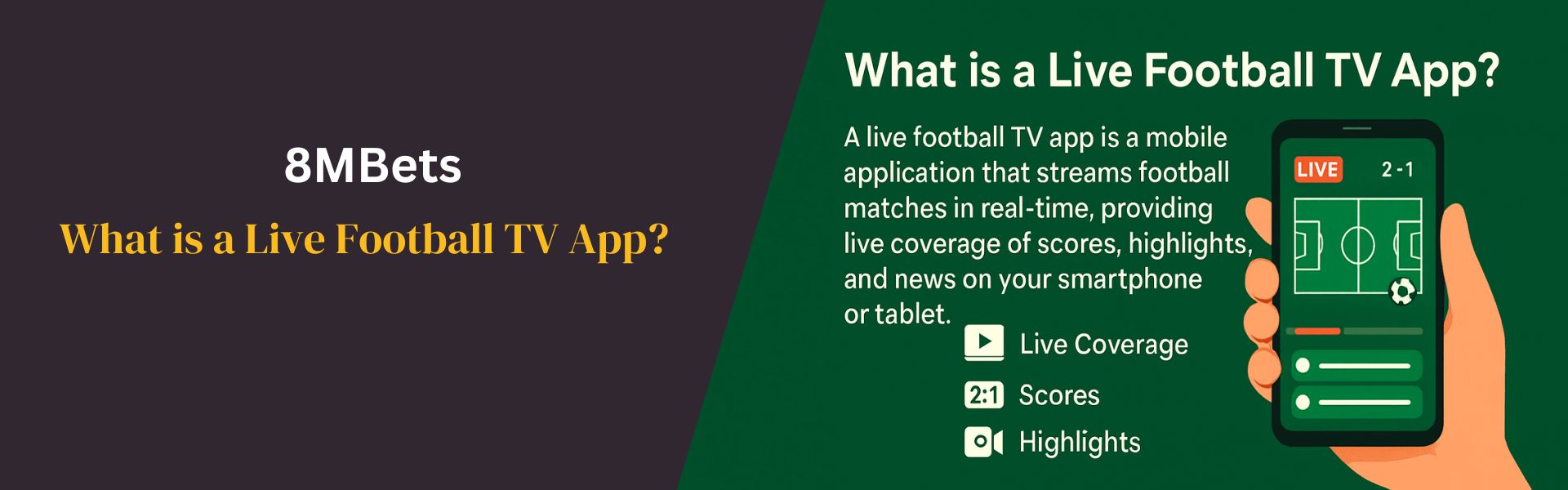 What is a Live Football TV App