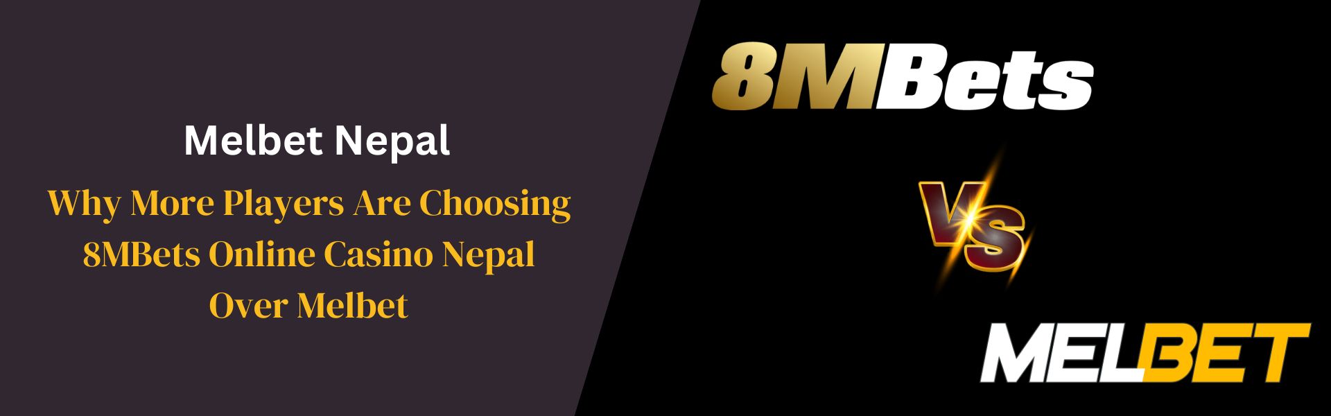 Why More Players Are Choosing 8MBets Online Casino Nepal Over Melbet