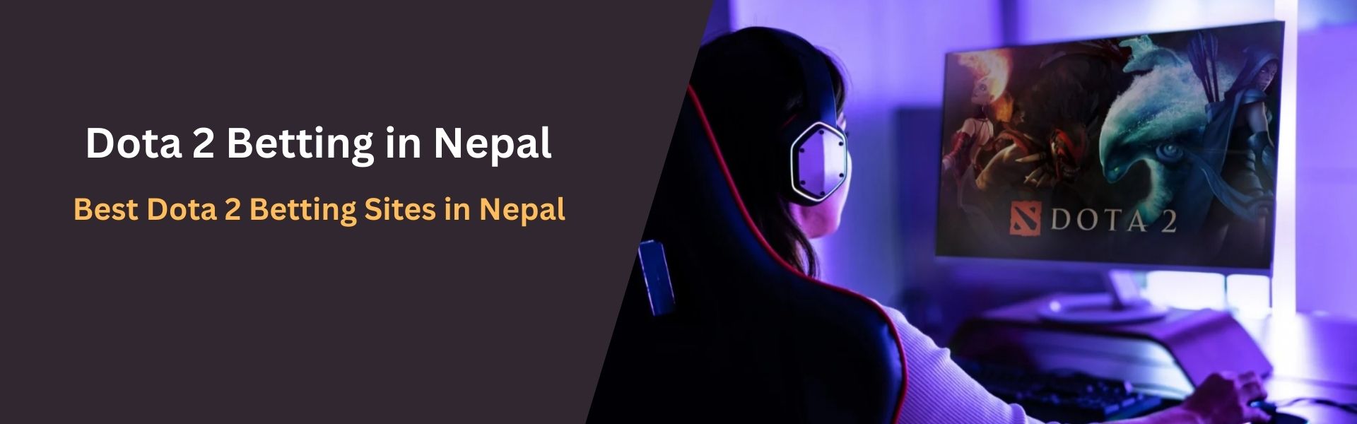 Best Dota 2 Betting Sites in Nepal