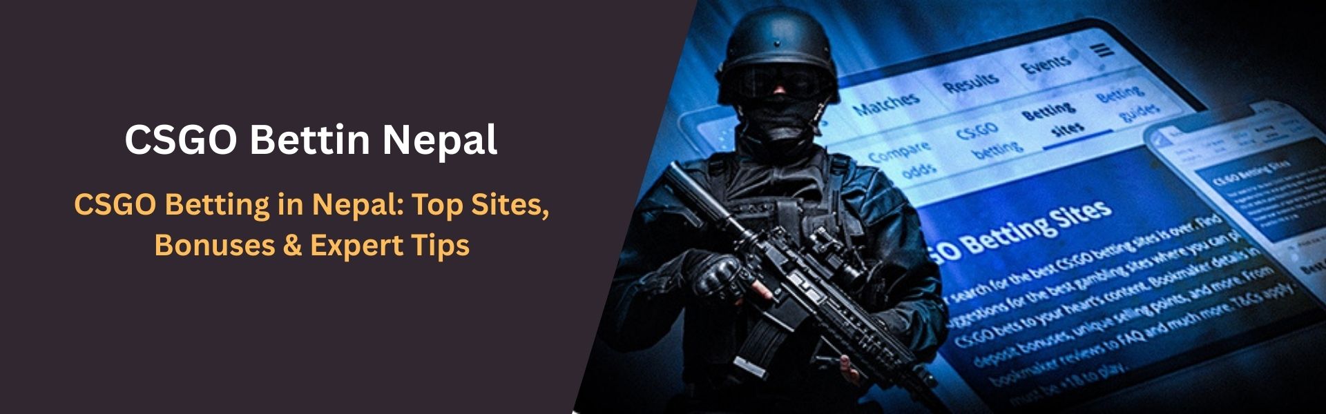 CSGO Betting in Nepal Top Sites, Bonuses & Expert Tips